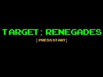 Target:Renegades