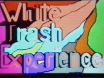 White Trash Experience
