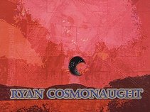 ryan cosmonaught