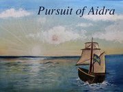 Pursuit of Aidra