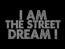 The Street Dream Entertainment