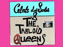 Celeste Dos Santos and The Tabloid Queens