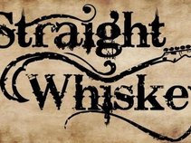Straight Whiskey