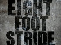 Eight Foot Stride