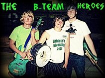 The B-Team Heroes