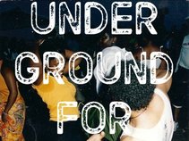 Underground For Life