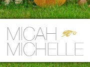 Micah | Michelle