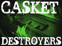 Casket Destroyers