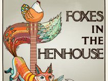 Foxes In The Henhouse