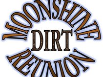 Moonshine Dirt Reunion