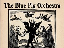 The Blue Pig Orchestra