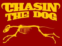 Chasin The Dog