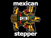 Mexican Stepper