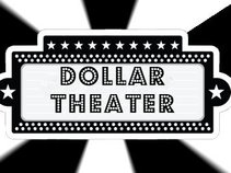 Dollar Theater