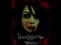 Blacklisted Me [Street Team México]