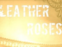 Leather Roses