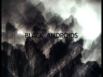Black Androids