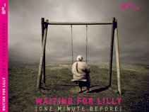 Waiting for Lilly