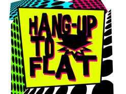 Image for Hang-Up to Flat