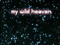 My Wild Heaven