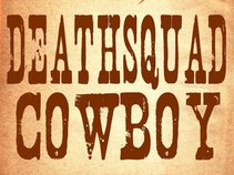 Deathsquad Cowboy