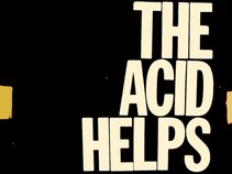 The Acid Helps