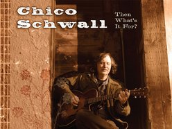 Image for Chico Schwall