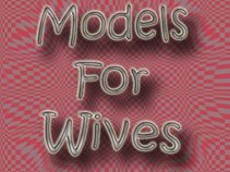 Models For Wives