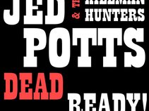 Jed Potts & the Hillman Hunters