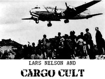 Lars Nelson and Cargo Cult
