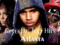 DJ Reverbz: Top Atlanta Hits "aka DJ Woogidie, Woogidie, Woogidie"