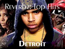 DJ Reverbz: Top Hits Detroit