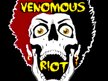 Venomous Riot