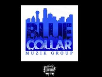 Blue Collar Muzik Group Ent.