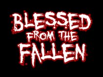 Blessed From The Fallen