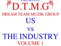 D.T.M.G (Dream Team Muzik Group)