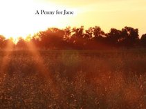 a penny for jane
