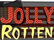 Jolly Rotten