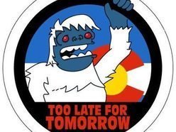 Image for Too Late For Tomorrow