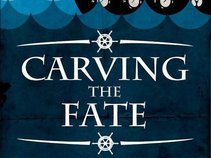 Carving The Fate