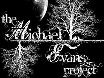 the Michael Evans Project