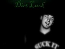 Dirt Luck