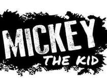 Mickey The Kid