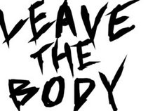 Leave The Body