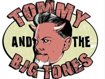 Tommy & the big tones