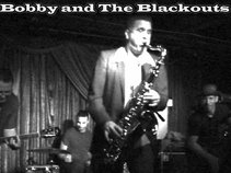 Bobby and The Blackouts