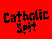Catholic Spit