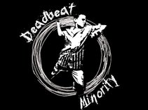 Deadbeat Minority