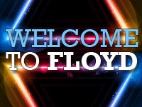 Welcome To Floyd
