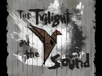 The Twilight and the Sound